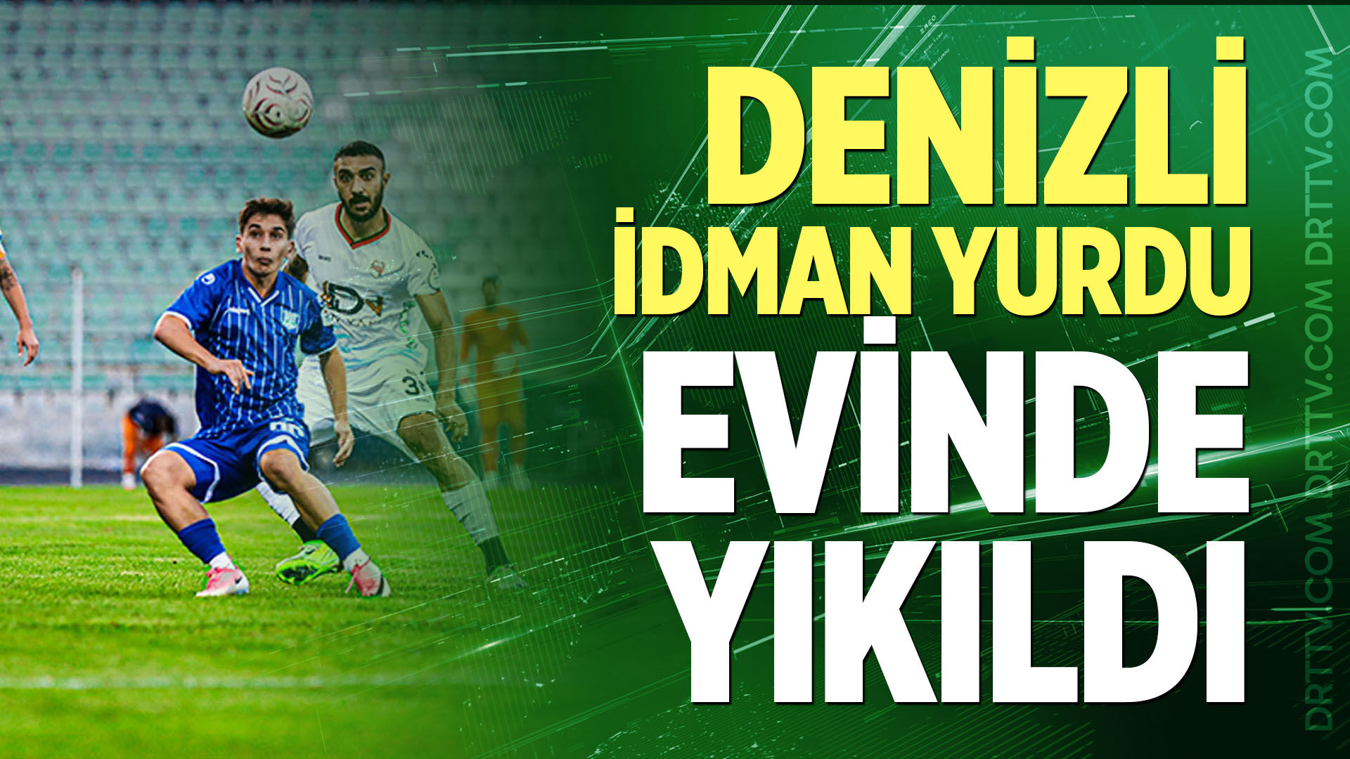 Denizli İdman Yurdu Evinde Yıkıldı