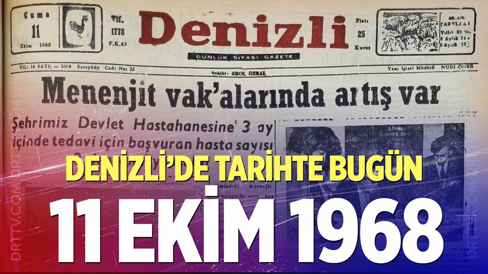 Denizli’de Tarihte Bugün – 11 Ekim 1968