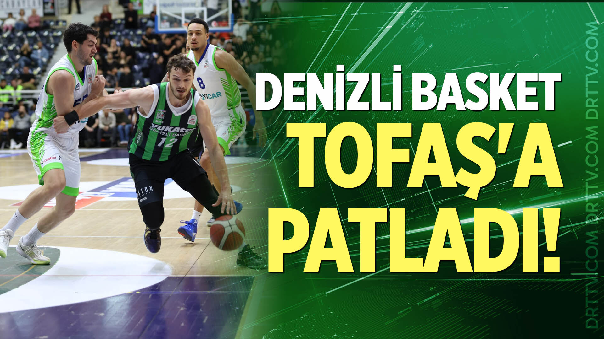 Yukatel Denizli Basket, TOFAŞ karşısında çok kolay bir galibiyet aldı: 101-87