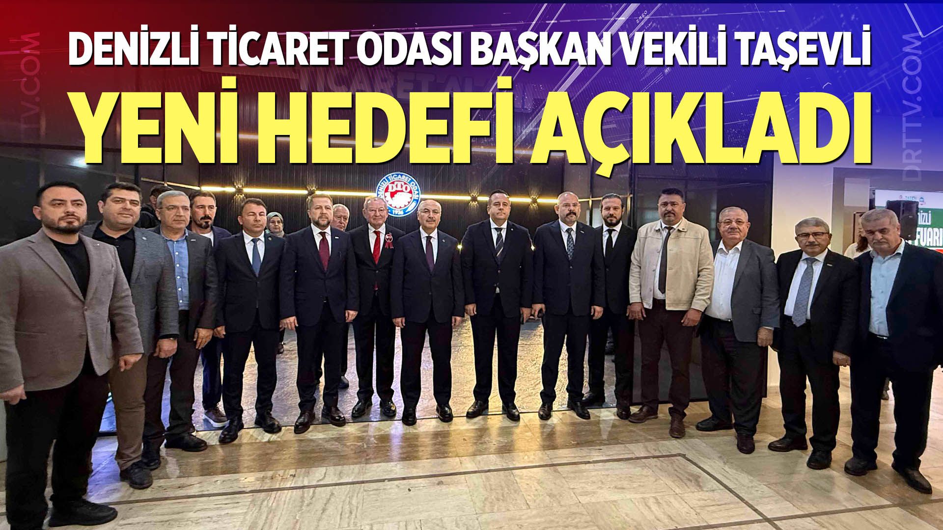 Ali Taşevli, DTO'nun yeni hedefini açıkladı