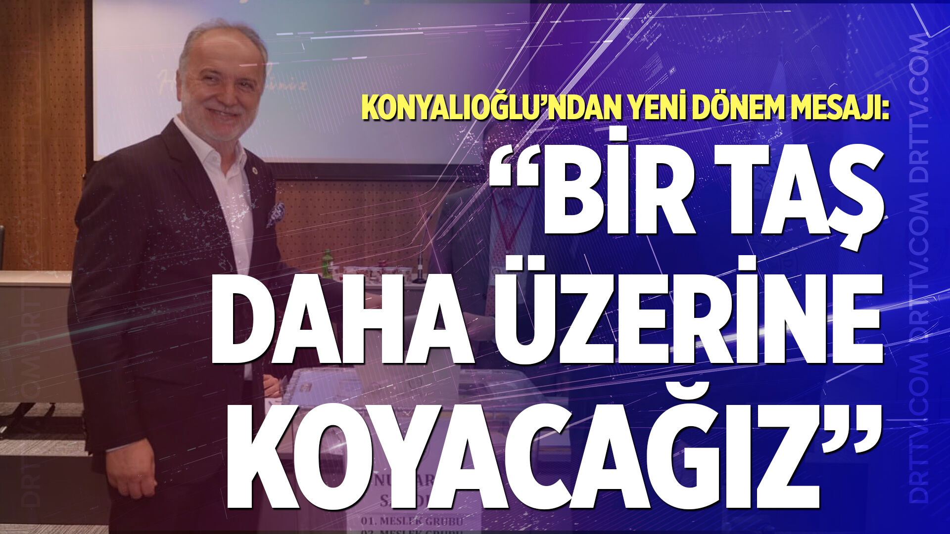 Konyalıoğlu’ndan yeni dönem mesajı: “Bir taş daha üzerine koyacağız”