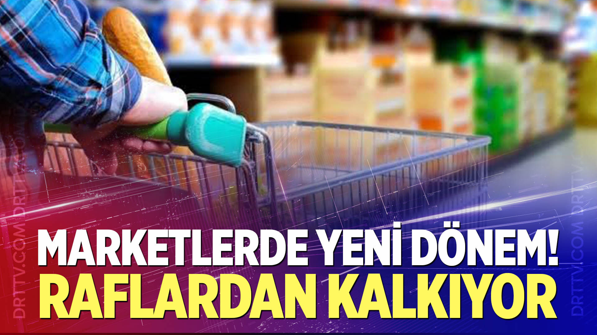Artık tüm marketlerden kaldırılıyor!