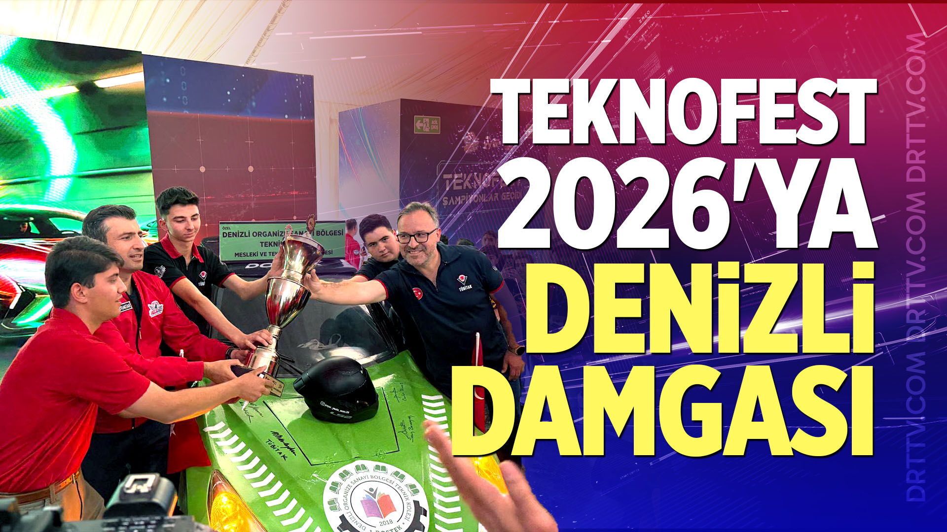 Teknofest 2026'ya Denizli Damgası